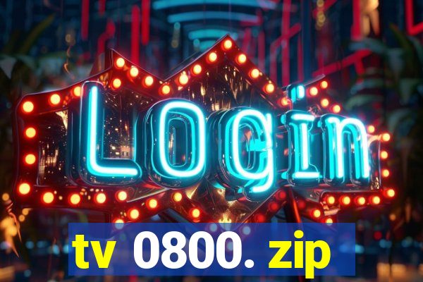 tv 0800. zip
